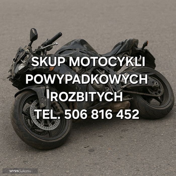 SKUP MOTOCYKLI POWYPADKOWYCH PO WYPADKU ROZBITYCH ROZBI